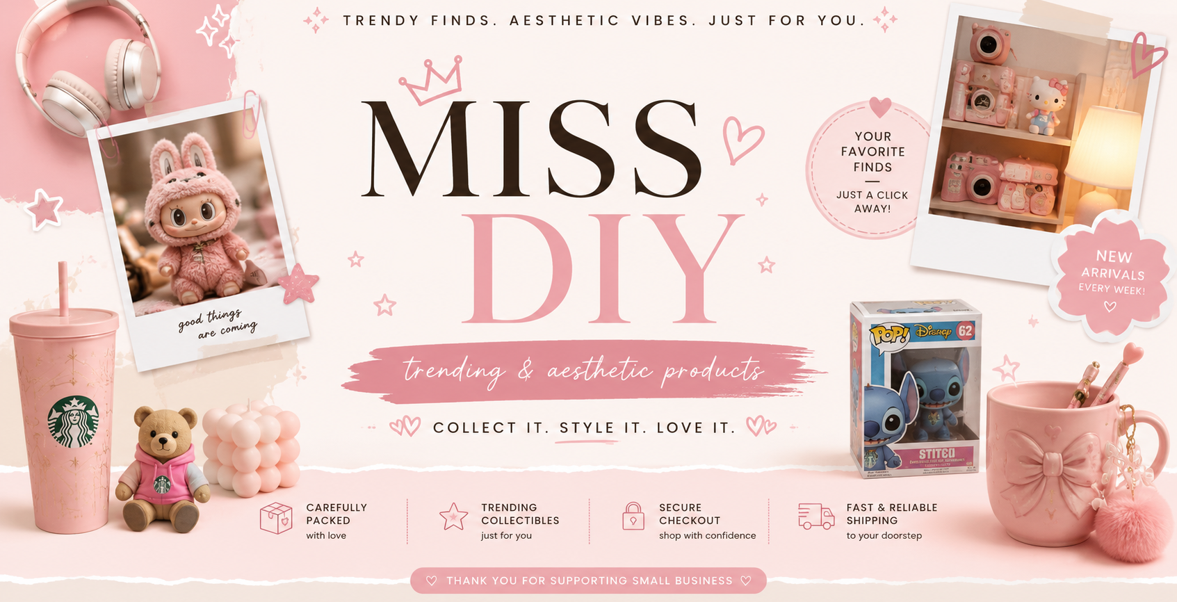 Promotional banner for 'MISS DIY' featuring a curated collection of aesthetic and trendy finds, including a pink Starbucks cup, a plush toy, a mug with a bow, a Funko Pop figure, and a pink camera-themed frame, all arranged on a light pink background with decorative text and icons.